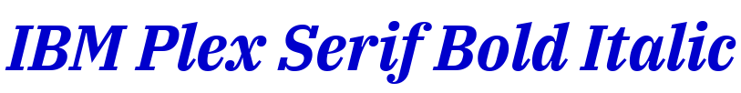 IBM Plex Serif Bold Italic 字体